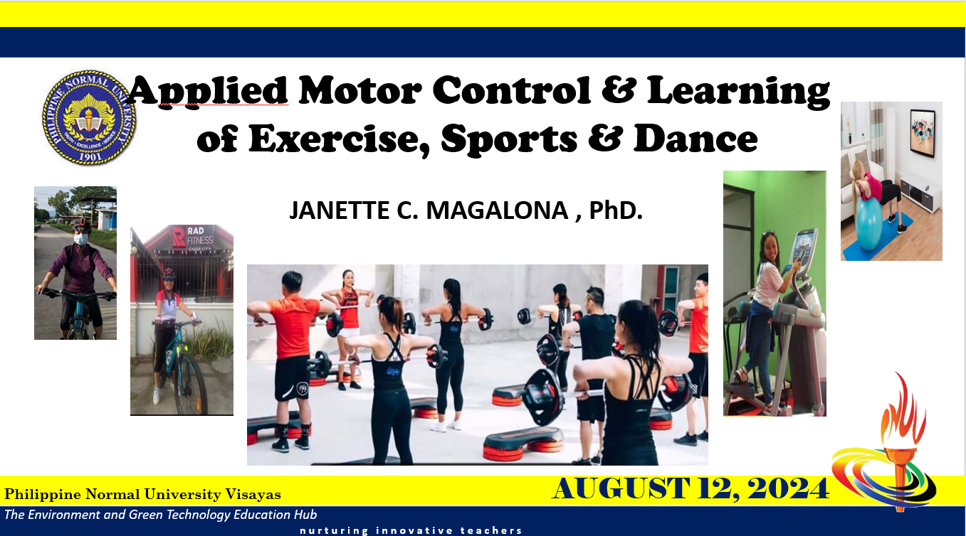 APPLIED MOTOR CONTROL AND LEARNING OF EXERCISE, SPORTS AND DANCE - BPHE-CD 3-OV III-BPHE 2S-PHED26(T/F 09:30AM-11:30AM/09:30AM-11:30AM)