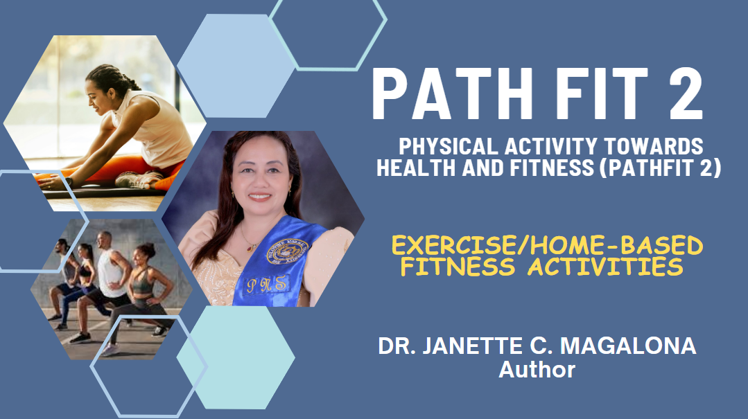 PHYSICAL ACTIVITY TOWARDS HEALTH AND FITNESS 2 - BSESS-TP-V 2-VT II-7 BSE SOC STUD TPHED02 (T/F 09:30AM-10:50AM/09:30AM-10:50AM)